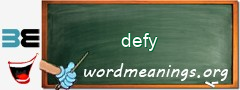 WordMeaning blackboard for defy